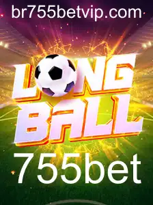 Explorando o Jogo LongBall: Regras e Estratégias com 755bet